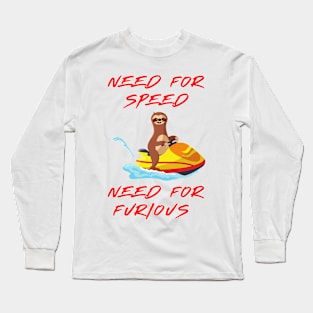 Speed for sloth Long Sleeve T-Shirt